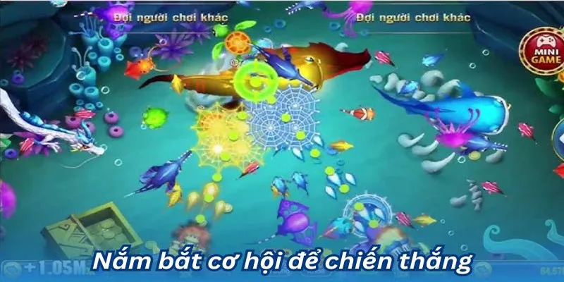Lắm bắt tốt cơ hội để chiến thắng