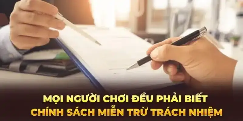 Người dùng cần phải biết về miễn trừ trách nhiệm